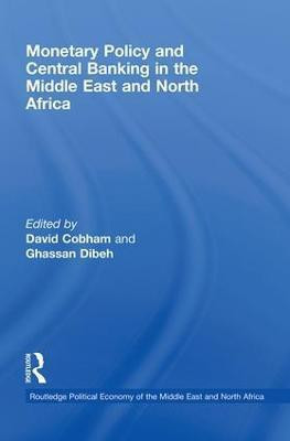 Monetary Policy and Central Banking in the Middle East and North Africa(English, Paperback, unknown)