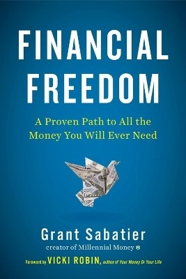 Financial Freedom(English, Hardcover, Sabatier Grant)