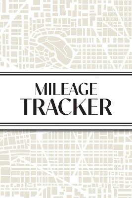 Mileage Tracker (Urban Map Cream)(English, Paperback, Revive Stationery)