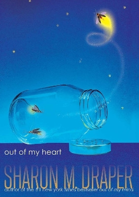 Out of My Heart(English, Paperback, Draper Sharon M.)