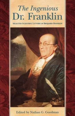 The Ingenious Dr. Franklin(English, Electronic book text, unknown)