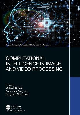 Computational Intelligence in Image and Video Processing(English, Hardcover, unknown)