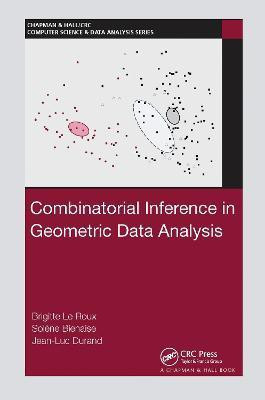 Combinatorial Inference in Geometric Data Analysis(English, Electronic book text, Le Roux Brigitte)