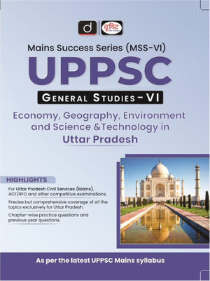 Drishti IAS UPPSC GS-VI Economy, Geography, Environment And Science & Technology For Uttar Pradesh Exams | Main Success Series 6 | General studies 6(Paperback, Team Drishti)