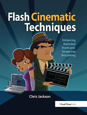 Flash Cinematic Techniques(English, Paperback, Jackson Chris)