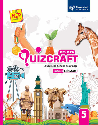 Quizcraft Class 5 (A Course in General Knowledge Includes Life Skills) NEP Compliant - Blueprint Education(Paperback, Ajay Poonia)