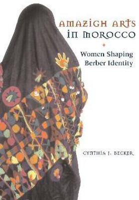 Amazigh Arts in Morocco(English, Paperback, Becker Cynthia)