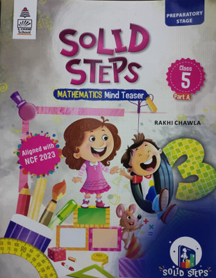 Solid steps mathematics class 5 part A(Paperback, Rakhi chawla)