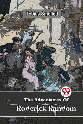 The Adventures Of Roderick Random(English, Paperback, Smollett Tobias)