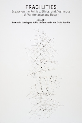 Fragilities(English, Paperback, Rubio Fernando Dominguez)