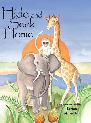 Hide and Seek Home(English, Hardcover, McLaughlin Barbara)