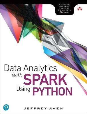 Data Analytics with Spark Using Python(English, Paperback, Aven Jeffrey)