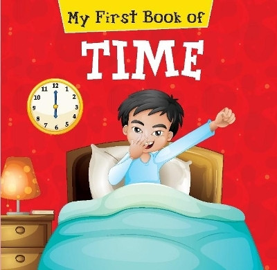My First Book of Time(English, Paperback, Pegasus)