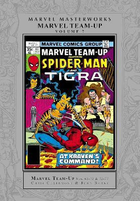 Marvel Masterworks: Marvel Team-Up Vol. 7(English, Hardcover, Claremont Chris)