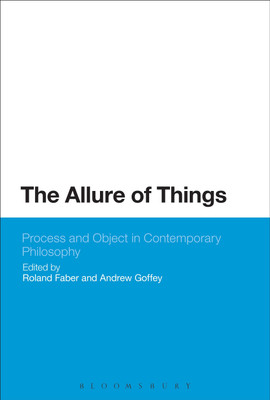 The Allure of Things: Process and Object in Contemporary Philosophy(English, Paperback, unknown)