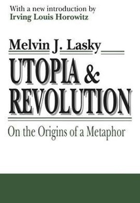 Utopia and Revolution(English, Paperback, unknown)