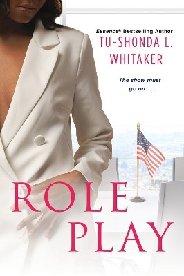 Role Play(English, Paperback, Whitaker Tu-Shonda L.)