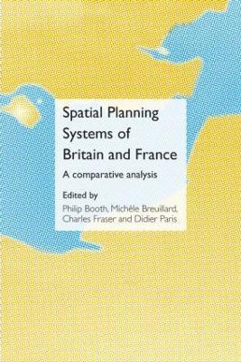 Spatial Planning Systems of Britain and France(English, Hardcover, unknown)