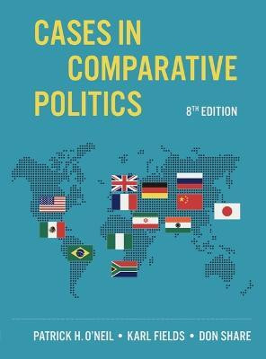 Cases in Comparative Politics(English, Mixed media product, O'Neil Patrick H.)