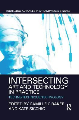 Intersecting Art and Technology in Practice(English, Paperback, unknown)