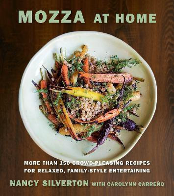 Mozza at Home(English, Hardcover, Silverton Nancy)