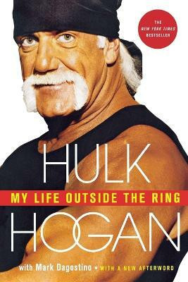 My Life Outside the Ring(English, Paperback, Hogan Hulk)