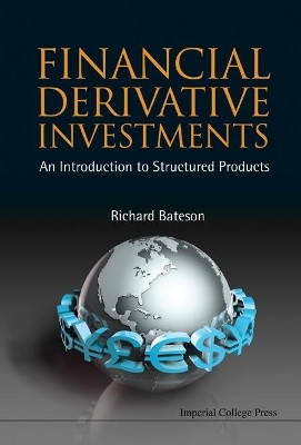 Financial Derivative Investments: An Introduction To Structured Products(English, Hardcover, Bateson Richard)