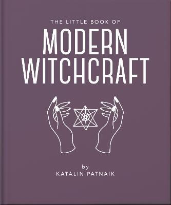 The Little Book of Modern Witchcraft(English, Hardcover, Towers Jacqueline)