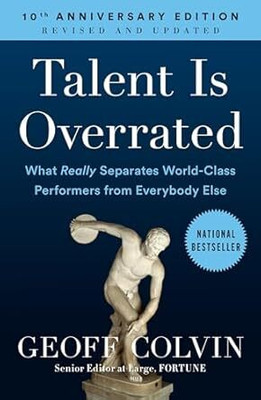 Talent Is Overrated(Paperback, Geoff Colvin)