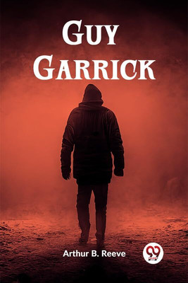 Guy Garrick (Edition2023)(English, Paperback, B Reeve Arthur)