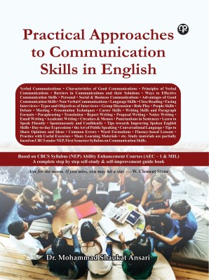 PRACTICAL APPROACHES TO COMMUNICATION SKILLS IN ENGLISH(Paperback, Dr. Mohammad Shaukat Ansari)