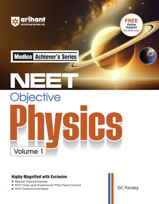 Arihant NEET Objective Physics Volume 1 | NEET Practice Set(Paperback, dc pandey)
