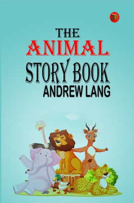The Animal Story Book(Hardcover, Andrew Lang)