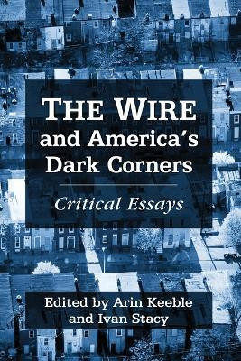 The Wire and America's Dark Corners(English, Paperback, unknown)