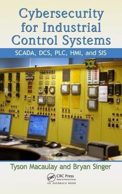 Cybersecurity for Industrial Control Systems(English, Electronic book text, Macaulay Tyson)