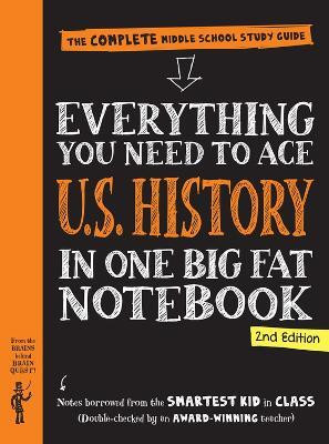 Everything You Need to Ace U.S. History in One Big Fat Notebook, 2nd Edition(English, Paperback, Quest Editors of Brain)