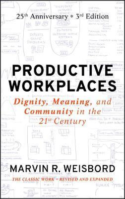 Productive Workplaces(English, Hardcover, Weisbord Marvin R.)
