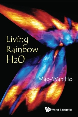 Living Rainbow H2o(English, Paperback, Ho Mae-wan)