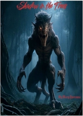 Shadow in the trees(English, Hardcover, Speranza Mary Christine)