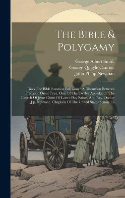The Bible & Polygamy(English, Hardcover, Pratt Orson)