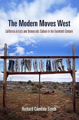 The Modern Moves West(English, Electronic book text, Smith Richard Candida)