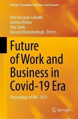 Future of Work and Business in Covid-19 Era(English, Hardcover, unknown)