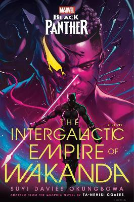Marvel: Black Panther: The Intergalactic Empire of Wakanda(English, Hardcover, Okungbowa Suyi Davies)
