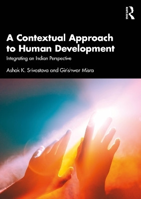 A Contextual Approach to Human Development(English, Paperback, Srivastava Ashok K.)