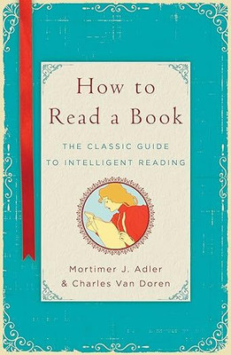 HOW TO READ A BOOK(Paperback, ADLER MORTIMER J.)