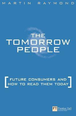 Tomorrow People(English, Paperback, Raymond Martin)