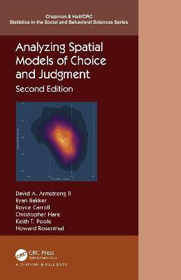 Analyzing Spatial Models of Choice and Judgment(English, Hardcover, Armstrong David A. II)