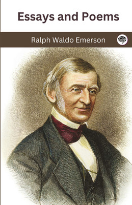 Essays and Poems(Hardcover, Ralph Waldo Emerson)