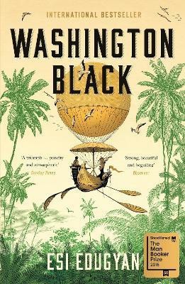 Washington Black(English, Paperback, Edugyan Esi)