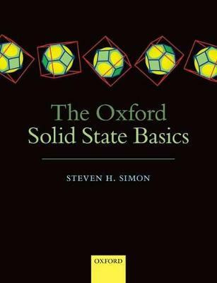 The Oxford Solid State Basics(English, Paperback, Simon Steven H.)